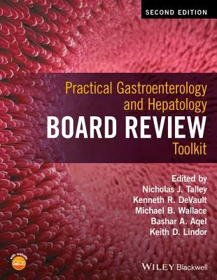 Gyakorlati gasztroenterológia és hepatológia Board felülvizsgálati eszközkészlet - Practical Gastroenterology and Hepatology Board Review Toolkit