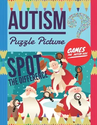 Autizmus puzzle kép: Spot the Difference, Játékok autista gyerekeknek, Rejtett képek gyerekeknek, 6 különbség két kép között válaszokkal, - Autism Puzzle Picture: Spot the Difference, Games for Autism Kids, Hidden pictures for kids, 6 differences between two pictures with answers,