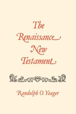 A reneszánsz Újszövetség: Jakab 3:19: Titus 1:1-Jámuel 3:19 - The Renaissance New Testament: Titus 1:1-James 3:19