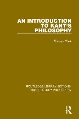 Bevezetés Kant filozófiájába - An Introduction to Kant's Philosophy