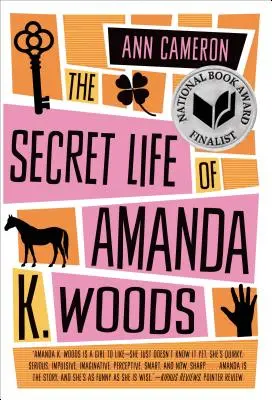 Amanda K. Woods titkos élete - Secret Life of Amanda K. Woods