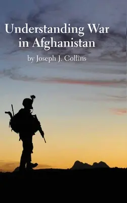 Az afganisztáni háború megértése - Understanding War in Afghanistan