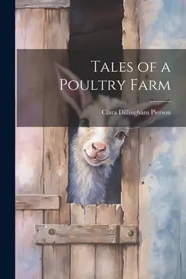 Mesék egy baromfifarmról - Tales of a Poultry Farm