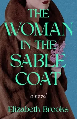 A nő a cobolykabátban - The Woman in the Sable Coat