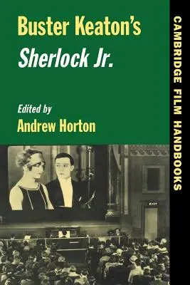 Buster Keaton Sherlock Jr. - Buster Keaton's Sherlock Jr.