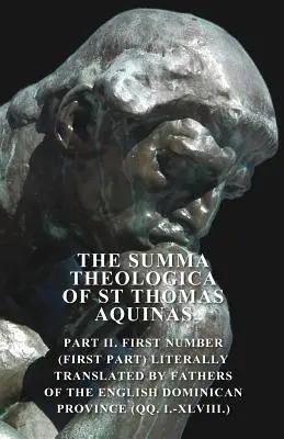 Aquinói Szent Tamás Summa Theologicája - The Summa Theologica Of St Thomas Aquinas