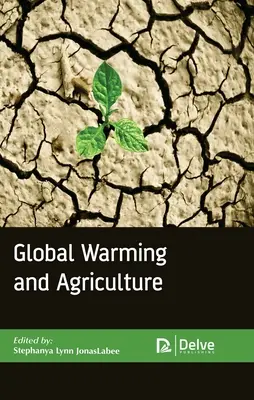 Globális felmelegedés és mezőgazdaság - Global Warming and Agriculture
