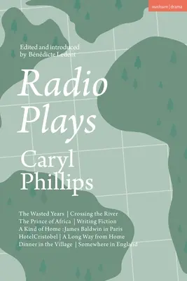 Radio Plays: Az elvesztegetett évek; Átkelés a folyón; Afrika hercege; Fikció írása; Egyfajta otthon: James Baldwin in Paris; H - Radio Plays: The Wasted Years; Crossing the River; The Prince of Africa; Writing Fiction; A Kind of Home: James Baldwin in Paris; H