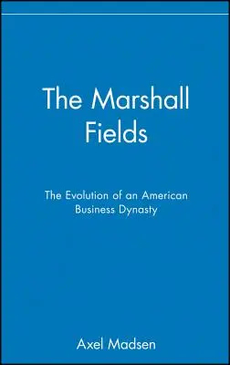 A Marshall-mezők - The Marshall Fields