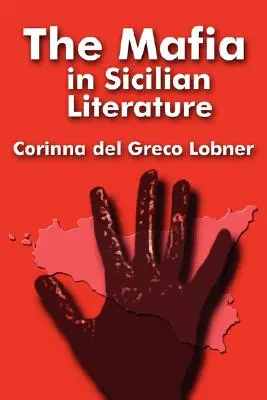 A maffia a szicíliai irodalomban - The Mafia in Sicilian Literature