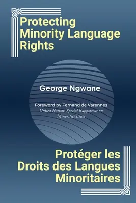 A kisebbségi nyelvi jogok védelme - Protecting Minority Language Rights