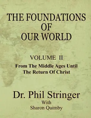 Világunk alapjai, II. kötet - The Foundations of Our World, Volume II