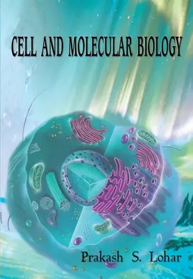 Sejt- és molekuláris biológia - Cell and Molecular Biology