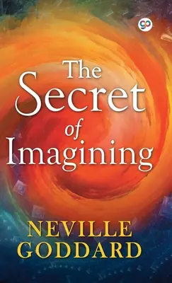 A képzelet titka - The Secret of Imagining