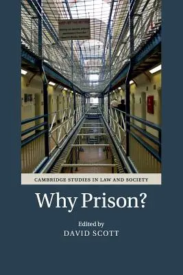 Miért börtön? - Why Prison?