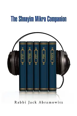 A Shnayim Mikra Társa - The Shnayim Mikra Companion