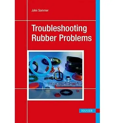 Gumiproblémák hibaelhárítása - Troubleshooting Rubber Problems