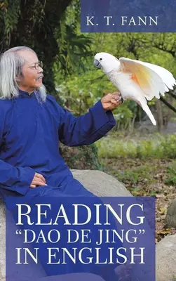 A Dao De Jing” olvasása angolul” - Reading Dao De Jing