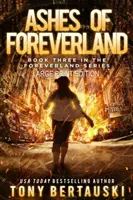 Foreverland hamvai (nagyméretű kiadás): A Science Fiction Thriller - Ashes of Foreverland (Large Print Edition): A Science Fiction Thriller