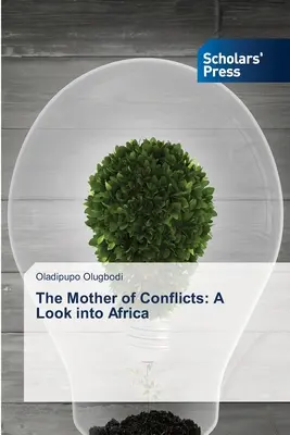 A konfliktusok anyja: Egy pillantás Afrikába - The Mother of Conflicts: A Look into Africa