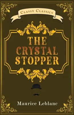 A kristály dugó - The Crystal Stopper