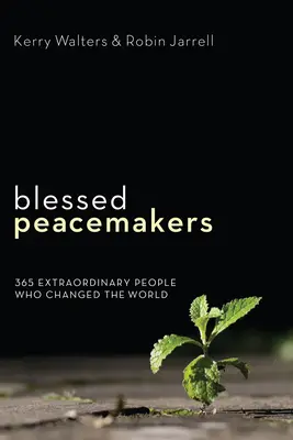 Áldott béketeremtők - Blessed Peacemakers