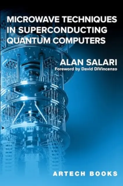 Mikrohullámú technikák a szupravezető kvantumszámítógépekben - Microwave Techniques in Superconducting Quantum Computers