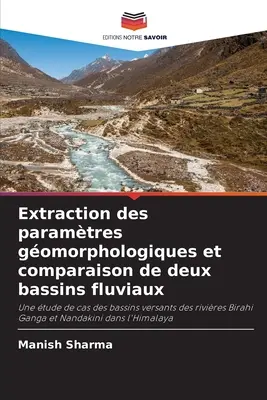 Extraction des paramtres gomorphologiques et comparaison de deux bassins fluviaux