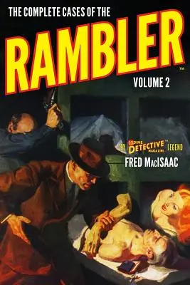 A Rambler összes esetei, 2. kötet - The Complete Cases of The Rambler, Volume 2