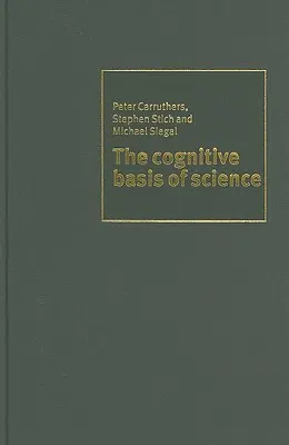 A tudomány kognitív alapja - The Cognitive Basis of Science