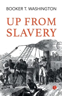 Up from Slavery