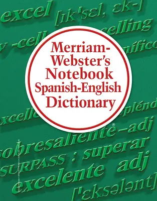 Merriam-Webster's Notebook spanyol-angol szótár - Merriam-Webster's Notebook Spanish-English Dictionary