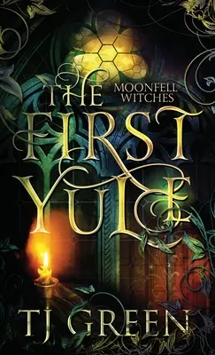 The First Yule: Paranormális Yuletide Novella - The First Yule: Paranormal Yuletide Novella
