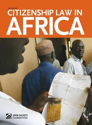 Állampolgársági jog Afrikában: 3. kiadás - Citizenship Law in Africa: 3rd Edition