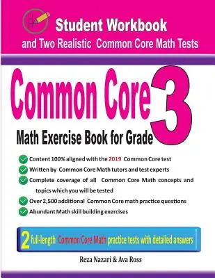 Common Core Math Exercise Book for Grade 3: Student Workbook and Two Realistic Common Core Math Tests (Közös magvas matematikai feladatgyűjtemény a 3. osztály számára) - Common Core Math Exercise Book for Grade 3: Student Workbook and Two Realistic Common Core Math Tests