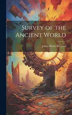 Az ókori világ áttekintése - Survey of the Ancient World