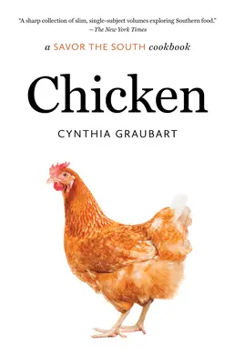 Csirke: a Savor the South szakácskönyv - Chicken: a Savor the South cookbook