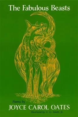 A mesés állatok: Versek - The Fabulous Beasts: Poems