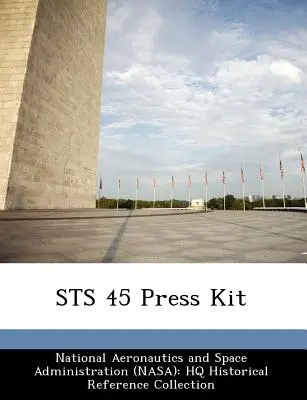 Sts 45 sajtóanyag - Sts 45 Press Kit