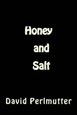 Méz és só: Wham, Bam, Thank You, Ma'am! - Honey and Salt: Wham, Bam, Thank You, Ma'am!