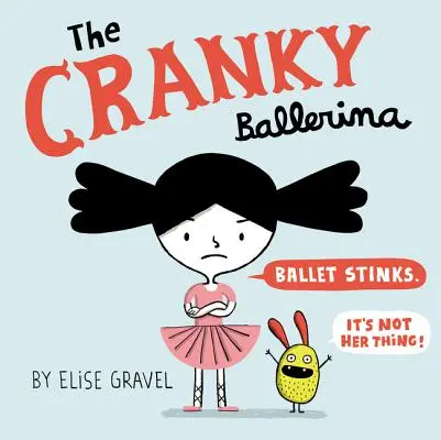 A hóbortos balerina - The Cranky Ballerina