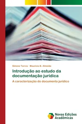 Introduo ao estudo da documentao jurdica