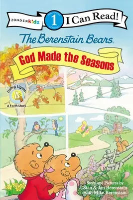 A Berenstain mackók, Isten teremtette az évszakokat: 1. szint - The Berenstain Bears, God Made the Seasons: Level 1