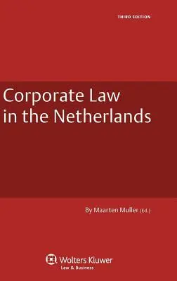 Társasági jog Hollandiában - Corporate Law in the Netherlands