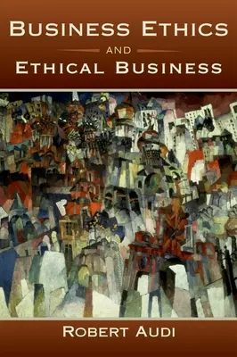 Üzleti etika és etikus üzlet - Business Ethics and Ethical Business