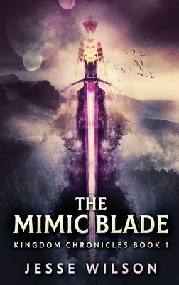 A mimikus penge - The Mimic Blade