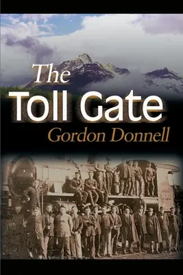 The Toll Gate