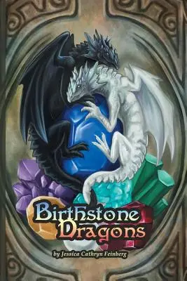 Születéskő sárkányok - Birthstone Dragons