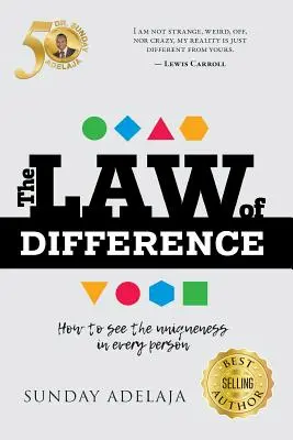 A különbség törvénye - The Law of Difference