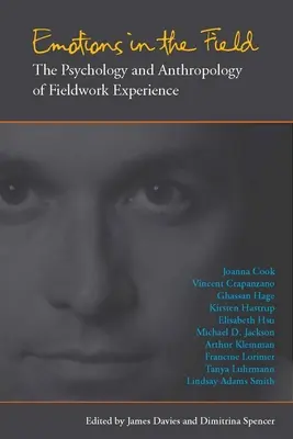 Érzelmek a terepen: A terepmunka-élmény pszichológiája és antropológiája - Emotions in the Field: The Psychology and Anthropology of Fieldwork Experience